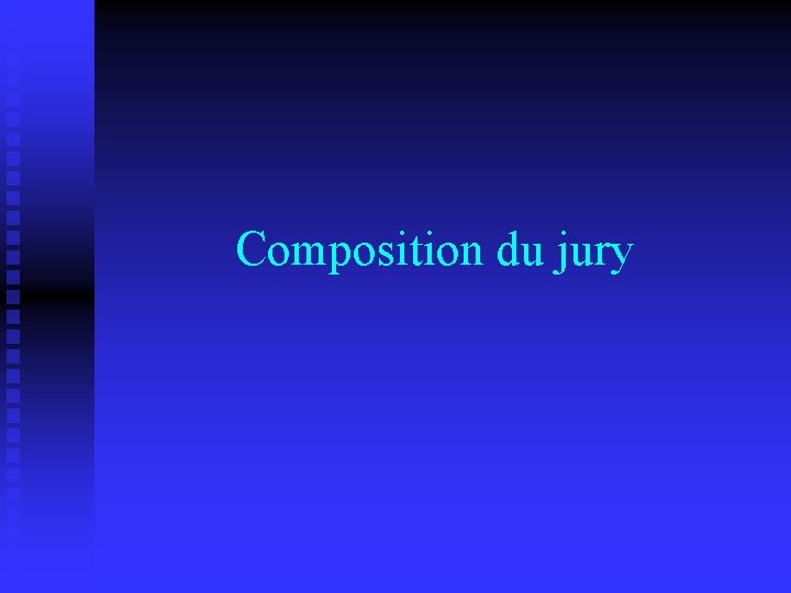 Composition du jury 