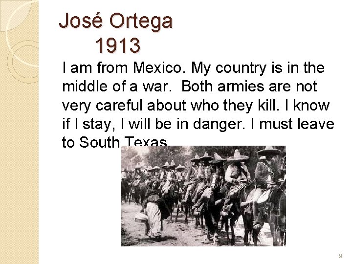 José Ortega 1913 I am from Mexico. My country is in the middle of