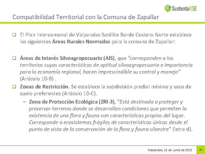 Compatibilidad Territorial con la Comuna de Zapallar q El Plan Intercomunal de Valparaíso Satélite