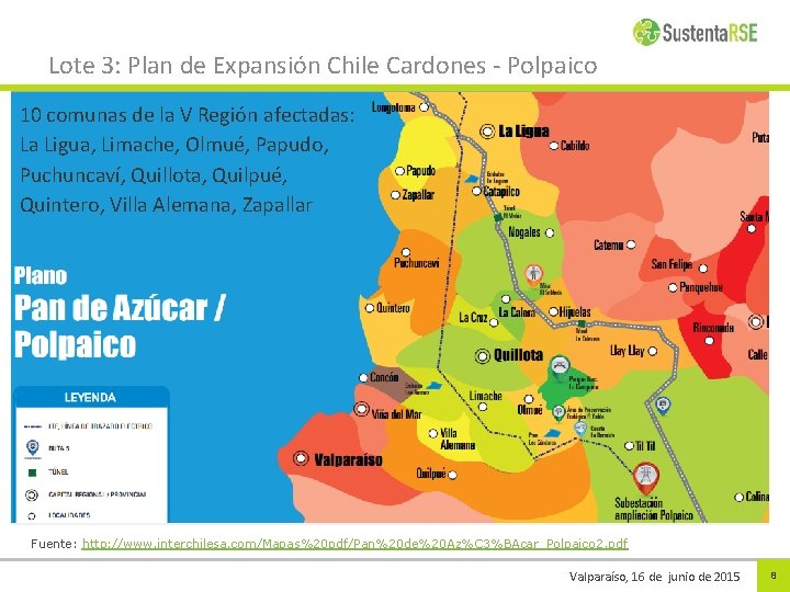 Lote 3: Plan de Expansión Chile Cardones - Polpaico 10 comunas de la V