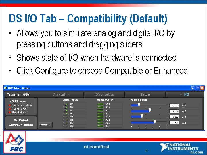 DS I/O Tab – Compatibility (Default) • Allows you to simulate analog and digital DS I/O Tab – Compatibility (Default) • Allows you to simulate analog and digital