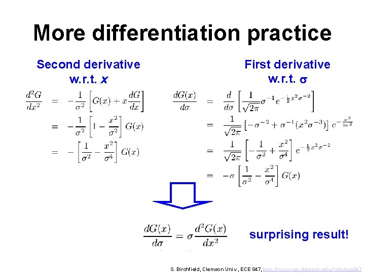 More differentiation practice Second derivative w. r. t. x First derivative w. r. t.