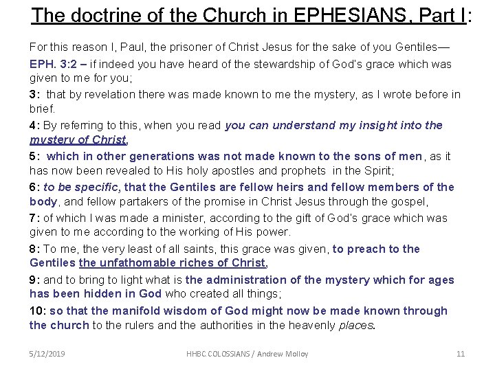 The doctrine of the Church in EPHESIANS, Part I: For this reason I, Paul, The doctrine of the Church in EPHESIANS, Part I: For this reason I, Paul,