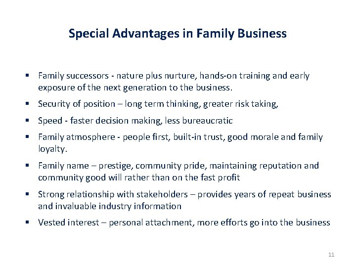 Special Advantages in Family Business § Family successors - nature plus nurture, hands-on training