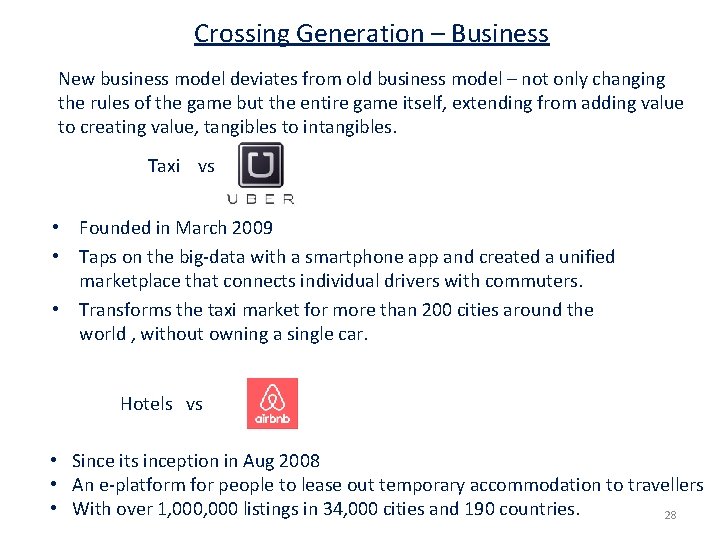 Crossing Generation – Business New business model deviates from old business model – not