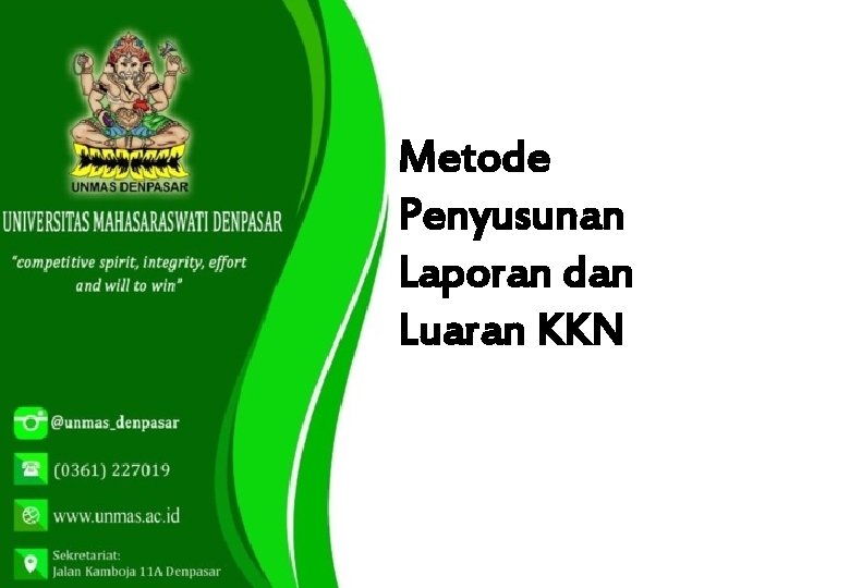 Metode Penyusunan Laporan dan Luaran KKN 