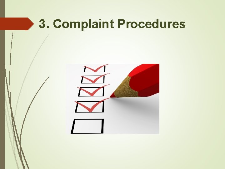 3. Complaint Procedures 