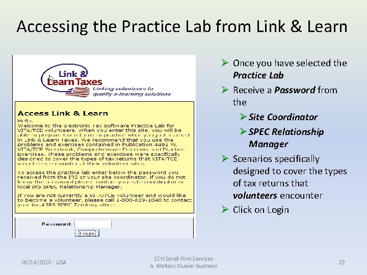Accessing the Practice Lab from Link & Learn Ø Once you have selected the Accessing the Practice Lab from Link & Learn Ø Once you have selected the