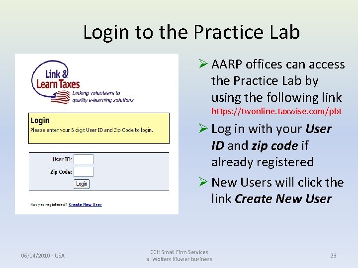 Login to the Practice Lab Ø AARP offices can access the Practice Lab by Login to the Practice Lab Ø AARP offices can access the Practice Lab by