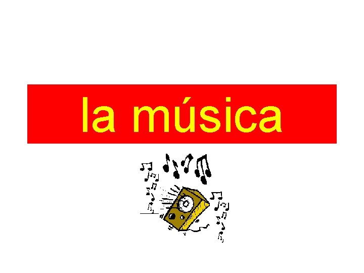 la música 