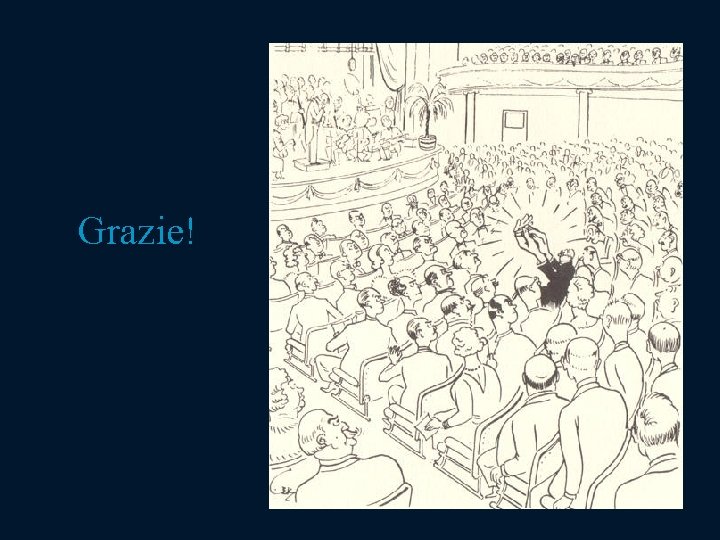 Grazie! Grazie!