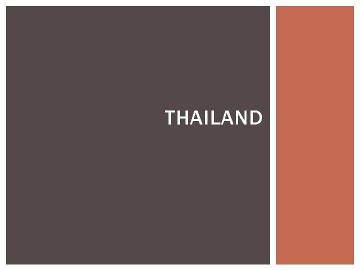 THAILAND 