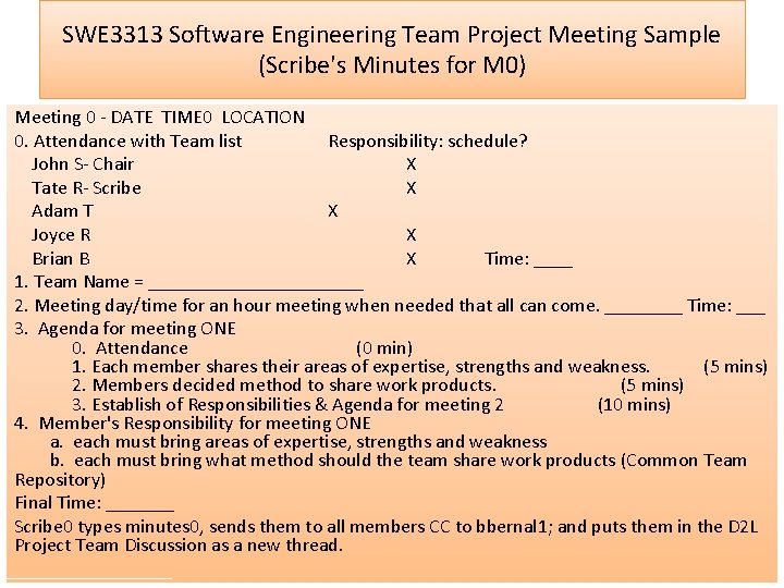 SWE 3313 Software Engineering Team Project Meeting Sample (Scribe's Minutes for M 0) Meeting