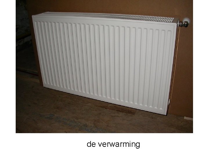 de verwarming 