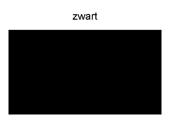 zwart 