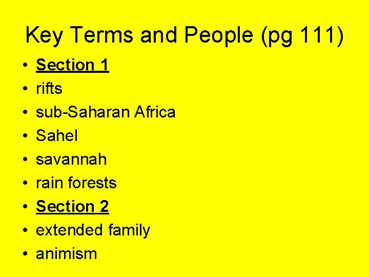 Key Terms and People (pg 111) • • • Section 1 rifts sub-Saharan Africa