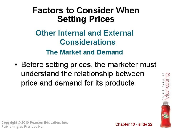 Factors to Consider When Setting Prices Other Internal and External Considerations The Market and