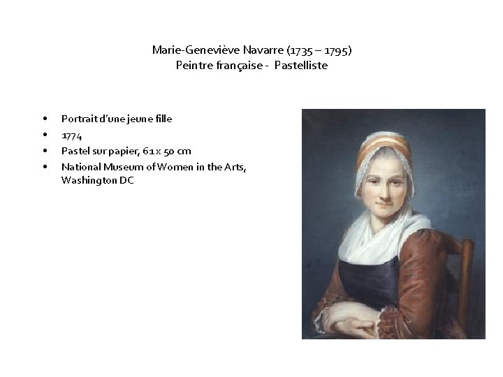 Marie-Geneviève Navarre (1735 – 1795) Peintre française - Pastelliste • • Portrait d’une jeune
