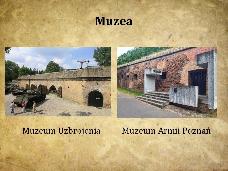 Muzea Muzeum Uzbrojenia Muzeum Armii Poznań 