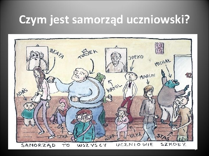 Czym jest samorząd uczniowski? 5 