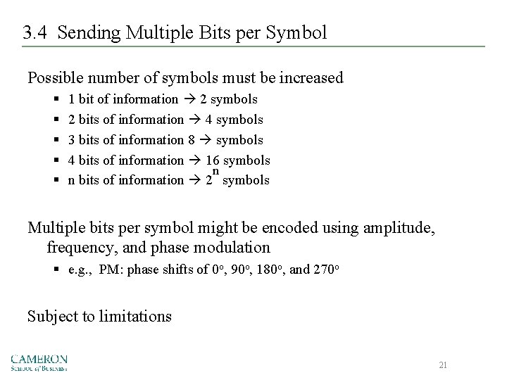 3. 4 Sending Multiple Bits per Symbol Possible number of symbols must be increased