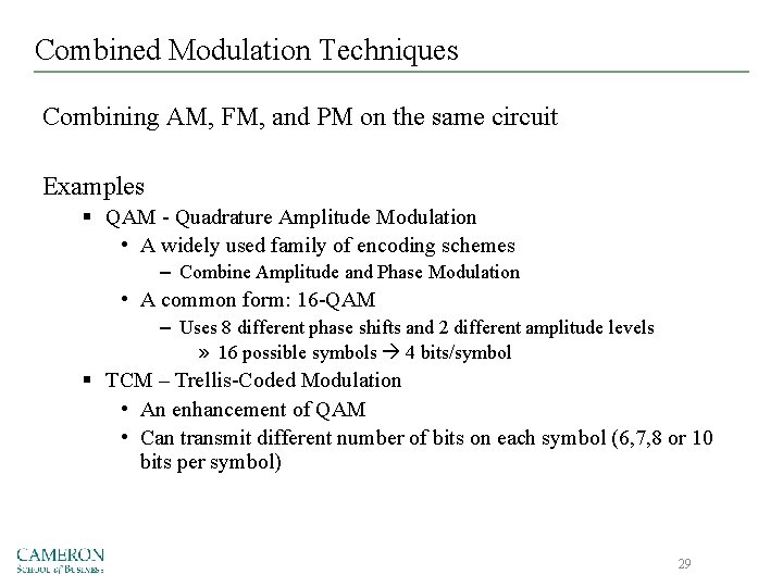 Combined Modulation Techniques Combining AM, FM, and PM on the same circuit Examples §