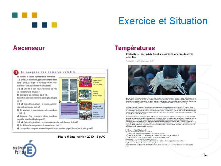 Exercice et Situation Ascenseur Températures Phare 5 ième, édition 2010 - 3 p. 79