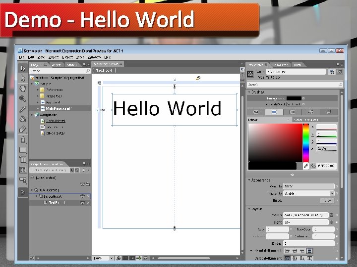 Demo - Hello World Discover, Master, Influence Slide 9 