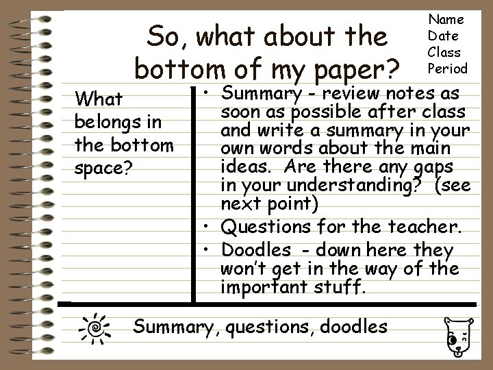 So, what about the bottom of my paper? What belongs in the bottom space?