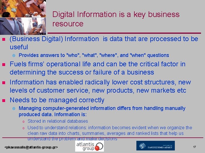 Digital Information is a key business resource n (Business Digital) Information is data that Digital Information is a key business resource n (Business Digital) Information is data that