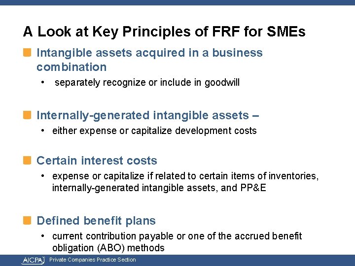 A Look at Key Principles of FRF for SMEs Intangible assets acquired in a