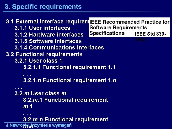 3. Specific requirements 3. 1 External interface requirements 3. 1. 1 User interfaces 3.