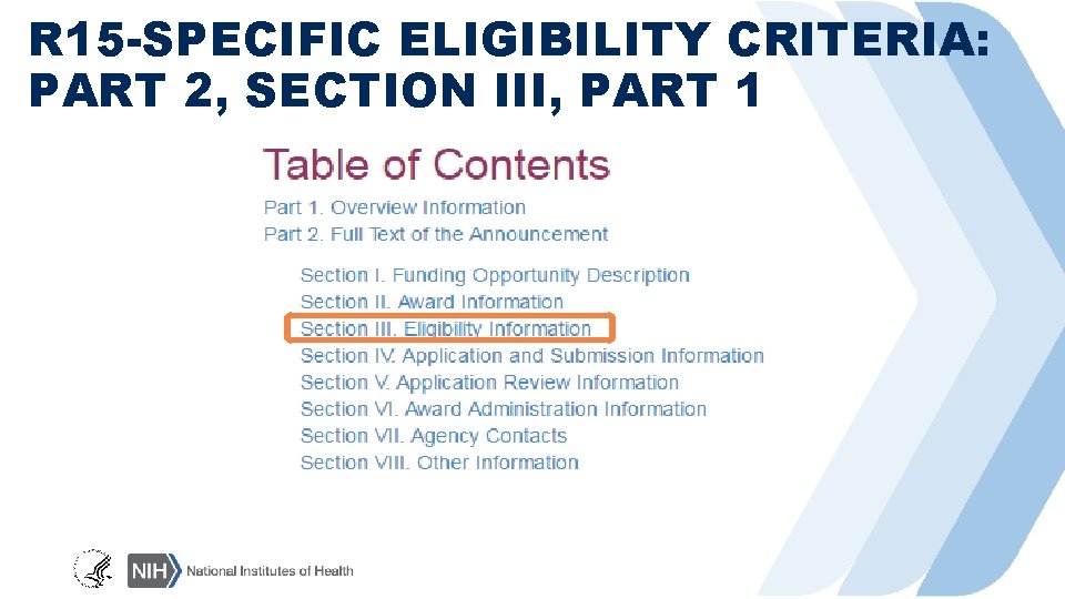 R 15 -SPECIFIC ELIGIBILITY CRITERIA: PART 2, SECTION III, PART 1 