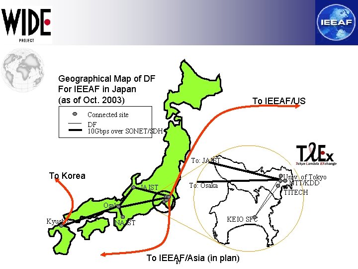 Geographical Map of DF For IEEAF in Japan (as of Oct. 2003) To IEEAF/US
