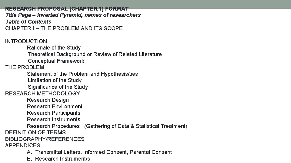 RESEARCH PROPOSAL (CHAPTER 1) FORMAT Title Page – Inverted Pyramid, names of researchers Table