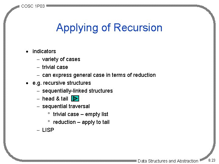 COSC 1 P 03 Applying of Recursion · indicators - variety of cases -