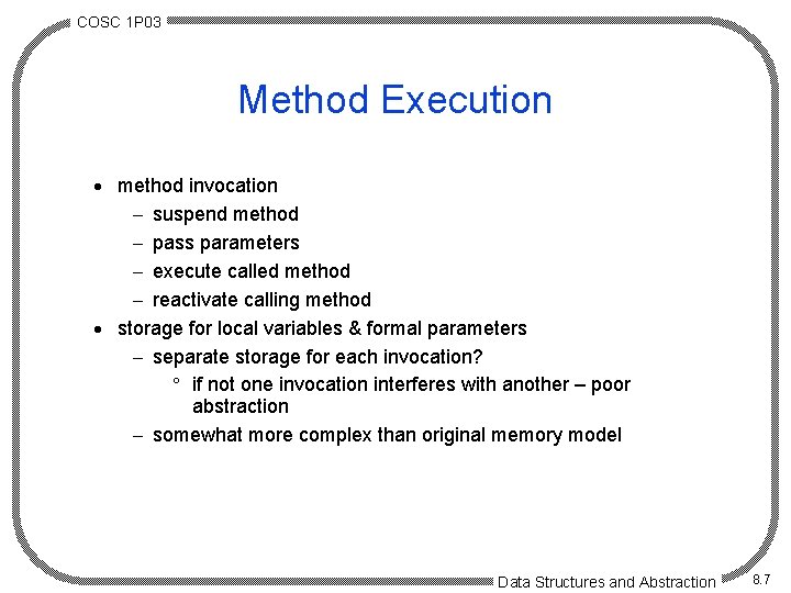 COSC 1 P 03 Method Execution · method invocation - suspend method - pass