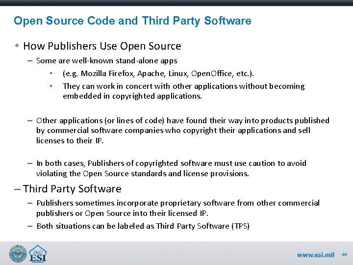 Open Source Code and Third Party Software • How Publishers Use Open Source –