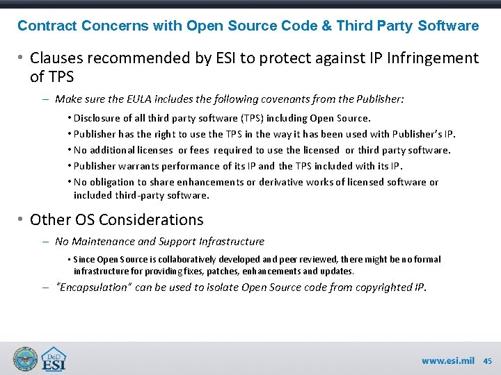 Contract Concerns with Open Source Code & Third Party Software • Clauses recommended by