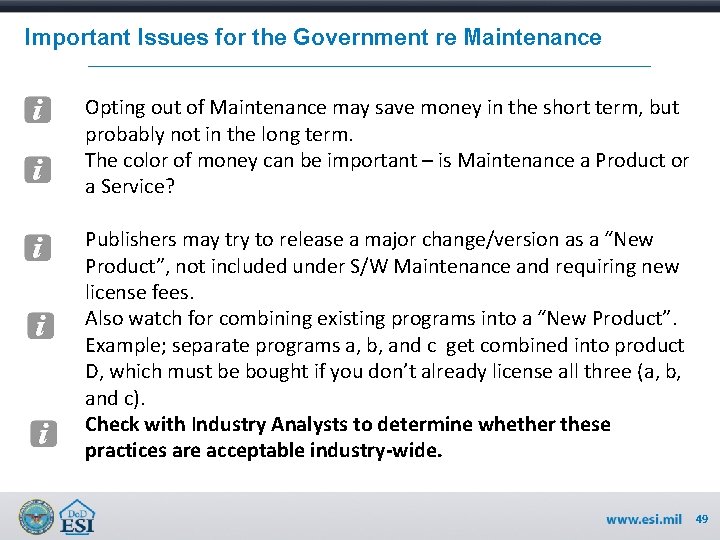 Important Issues for the Government re Maintenance Opting out of Maintenance may save money