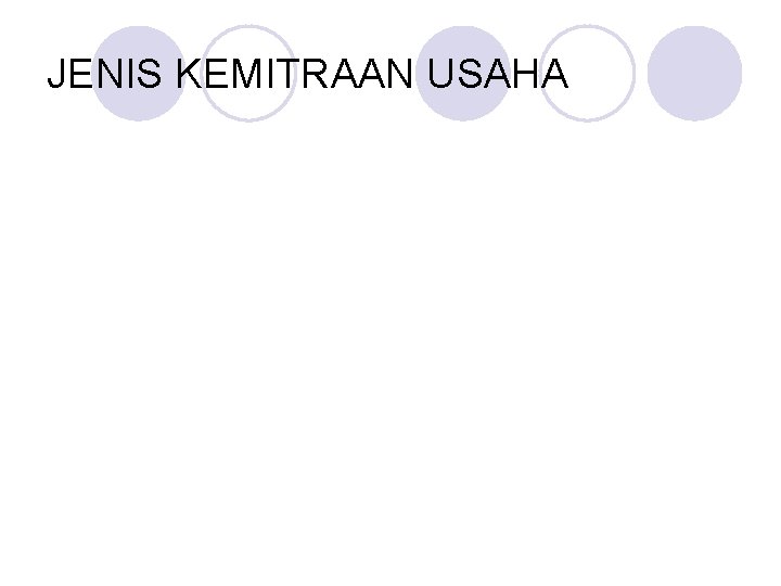 JENIS KEMITRAAN USAHA 