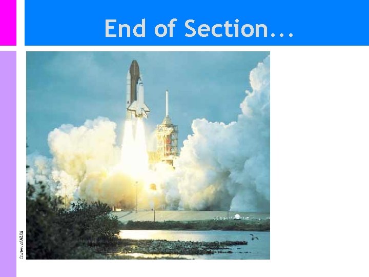 End of Section. . . 