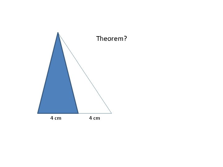 Theorem? 4 cm 