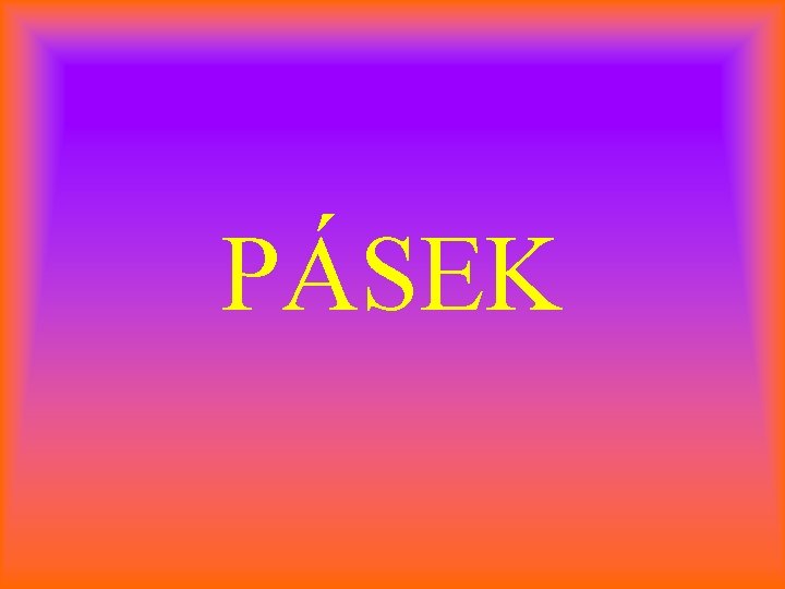 PÁSEK 