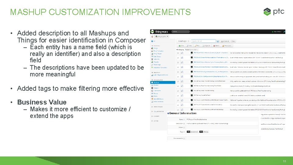 MASHUP CUSTOMIZATION IMPROVEMENTS • Added description to all Mashups and Things for easier identification