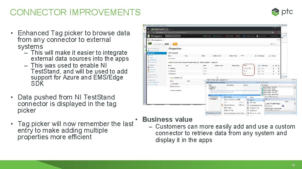 CONNECTOR IMPROVEMENTS • Enhanced Tag picker to browse data from any connector to external