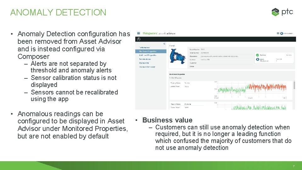 ANOMALY DETECTION • Anomaly Detection configuration has been removed from Asset Advisor and is