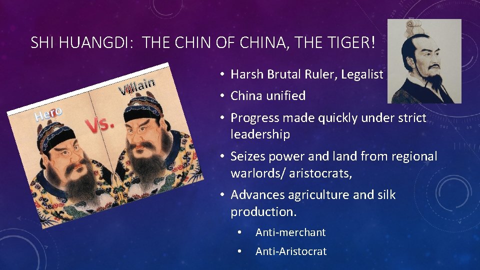 SHI HUANGDI: THE CHIN OF CHINA, THE TIGER! • Harsh Brutal Ruler, Legalist •