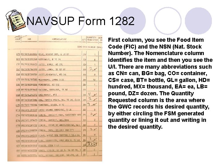 NAVSUP Form 1282 First column, you see the Food Item Code (FIC) and the NAVSUP Form 1282 First column, you see the Food Item Code (FIC) and the