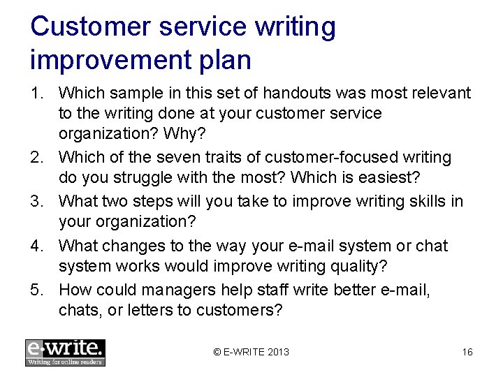 Customer service writing improvement plan 1. Which sample in this set of handouts was